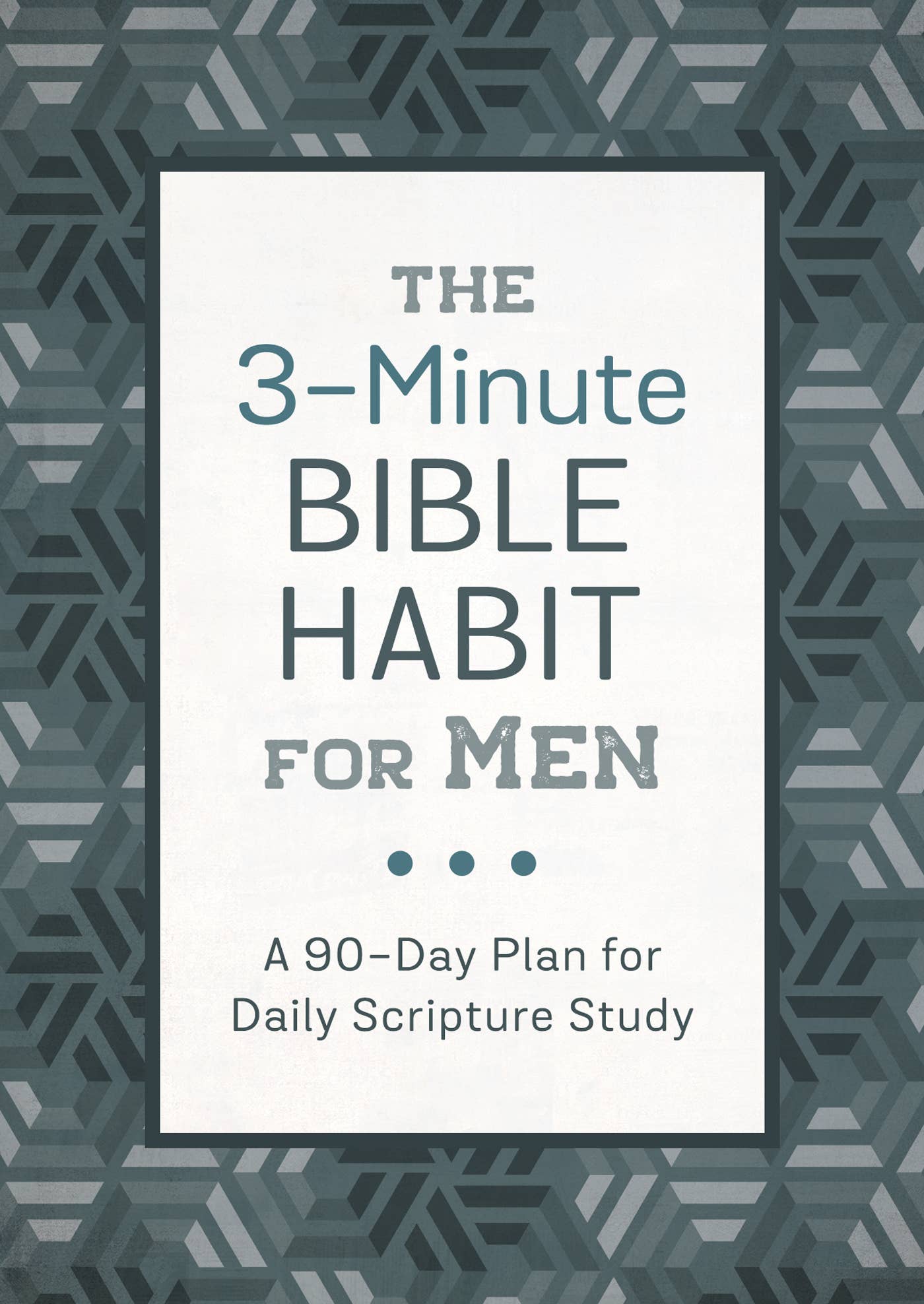 3-Minute Bible Habit for Men – Mercantile on Main